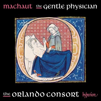 Machaut:Gentle Physician