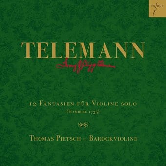 Telemann: Twelve Fantasias For Solo Violin, Twv