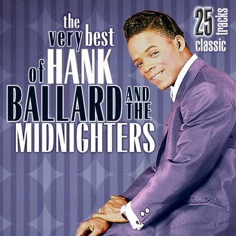 Very Best of Hank Ballard & The Midnighters