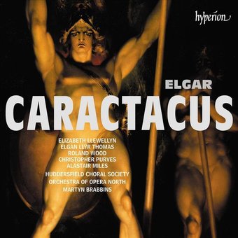 Elgar:Caractacus