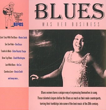 Blues Was Her Business / Various