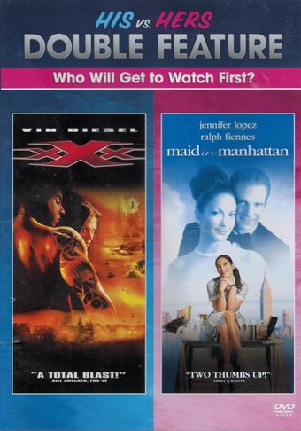 His vs. Hers Double Feature - xXx / Maid in