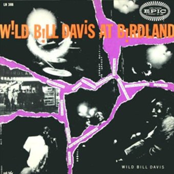 Wild Bill Davis at Birdland (Live)