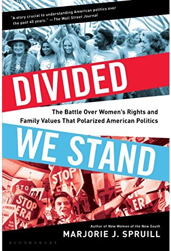 Divided We Stand: The Battle over Women's Rights