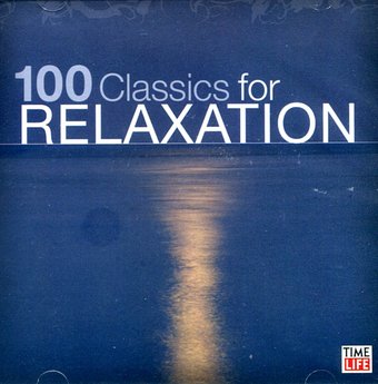 100 Classics For Relaxation: Prelude To A Dream