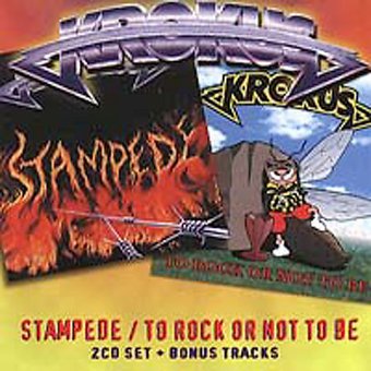 Stampede / To Rock or Not to Be (2-CD)