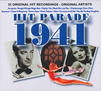 The Hit Parade 1941: 25 Original Recordings by