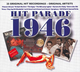 The Hit Parade 1946: 25 Original Recordings by