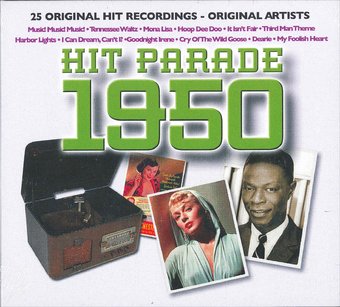 The Hit Parade 1950: 25 Original Recordings by
