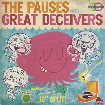 The Pauses/Great Deceivers: 12 Split! *