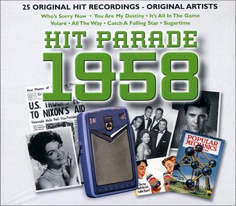 The Hit Parade 1958: 25 Original Hit Recordings