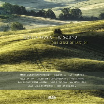 Ozella Music the Sound: Our Sense of Jazz, Volume