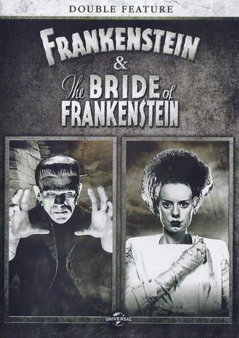 Frankenstein / The Bride of Frankenstein