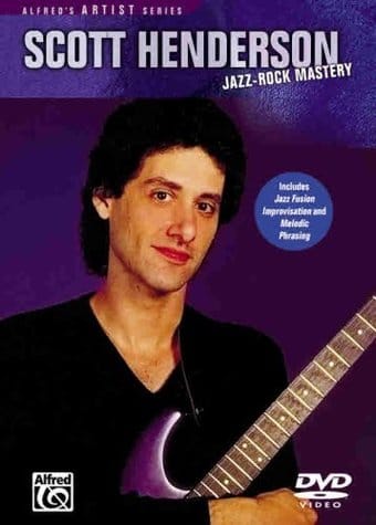 Scott Henderson - Jazz Rock Mastery