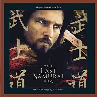 The Last Samurai [Original Motion Picture