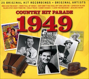 Country Hit Parade 1949: 25 Original Recordings