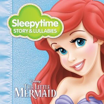 Sleepytime Story & Lullabies: The Little Mermaid