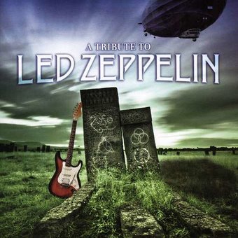 A Tribute to Led Zeppelin [Leader]