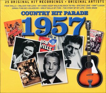 Country Hit Parade 1957: 25 Original Recordings