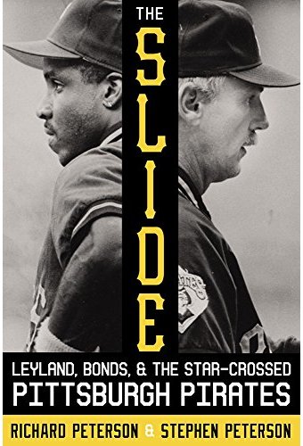 Baseball - The Slide: Leyland, Bonds, and the