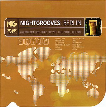 Nightgrooves: Berlin