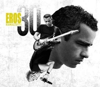 30 Eros Ramazzotti [Bonus DVD]