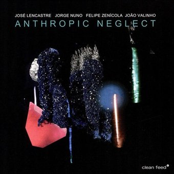 Jose Lencastre-Anthropic Neglect
