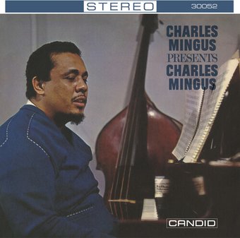 Presents Charles Mingus (Rmst)