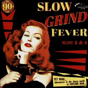 Slow Grind Fever, Volume 3 & 4