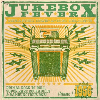 Jukebox Fever, Vol. 1: 1956