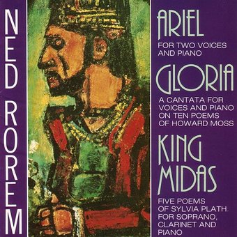 Ned Rorem - Ariel / Gloria / King Midas