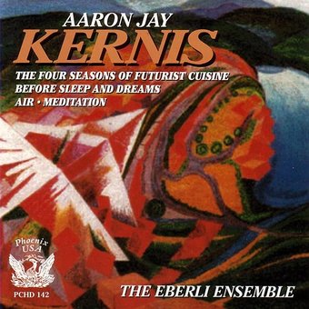Chamber Music Of Aaron Jay Kernis