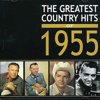 Greatest Country Hits of 1955 (2-CD)