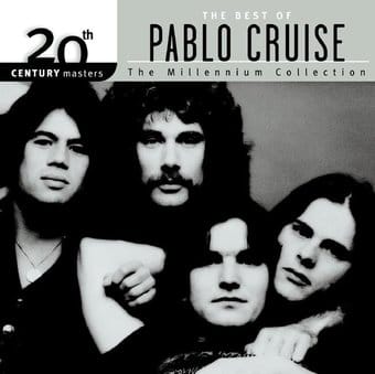 The Best of Pablo Cruise - 20th Century Masters /