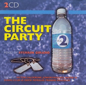 The Circuit Party, Vol. 2 (2-CD)