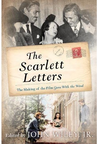 Gone With the Wind - The Scarlett Letters: The