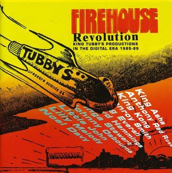 Firehouse Revolution: King Tubby's Productions on