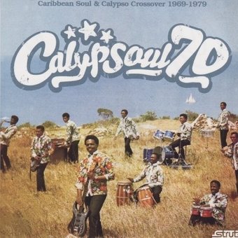 Calypsoul 70: Caribbean Soul