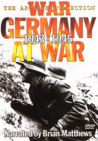 WWII - Germany at War, 1943-1945