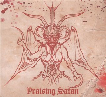 Praising Satan: 15 Years Of Ultimate Satanic