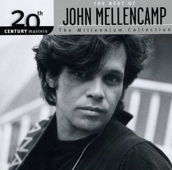 20th Century Masters: Best Of John Mellencamp