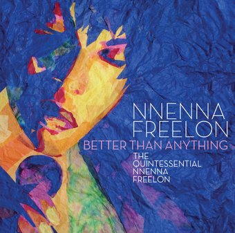 Better Than Anything (The Quintessential Nnenna