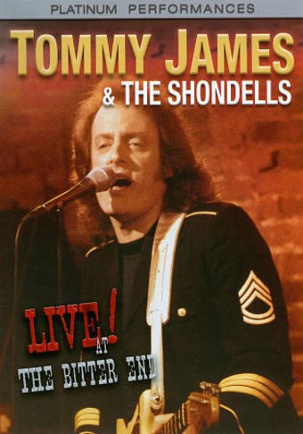 Tommy James & The Shondells - Live at the Bitter