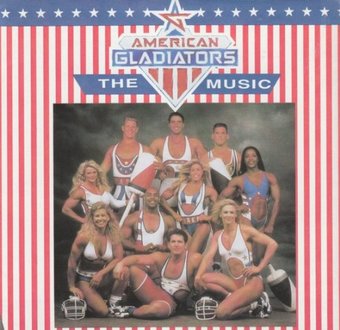 American Gladiators - The Music