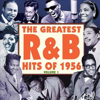 The Greatest R&B Hits Of 1956, Volume 1 (2-CD)