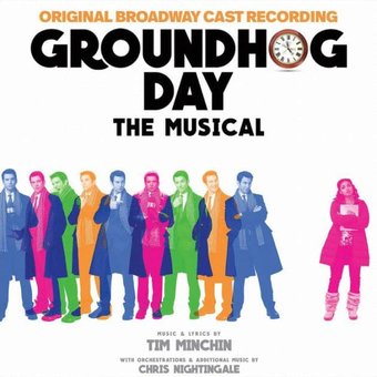 Groundhog Day: The Musical (Original Broadway