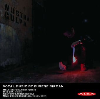 Nostra Culpa: Vocal Music By Eugene Birman