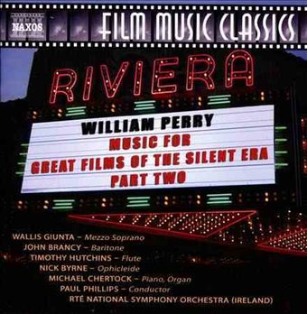 Music For Great Films of The Silent Era 2