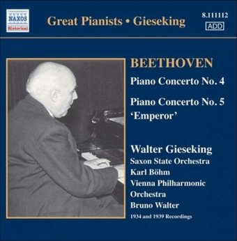Gieseking Plays Beethoven: Piano Concerto Nos. 4
