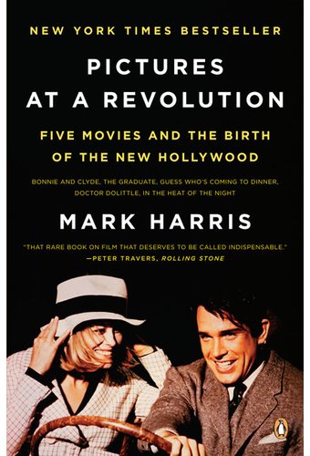 Pictures at a Revolution: Five Movies and the